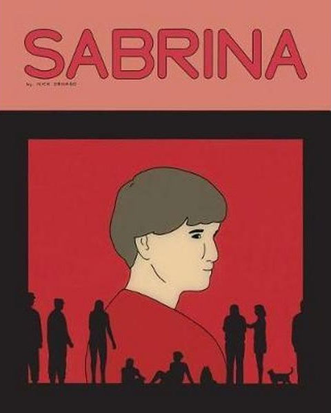 Sabrina, Nick Drnaso